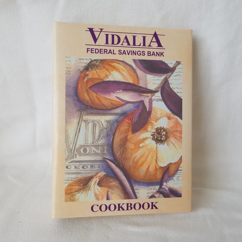Vidalia Georgia Cookbook, Federal Savings Bank, Morris Press 2005